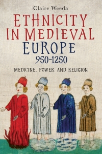 Cover image: Ethnicity in Medieval Europe, 950-1250 1st edition 9781800102330