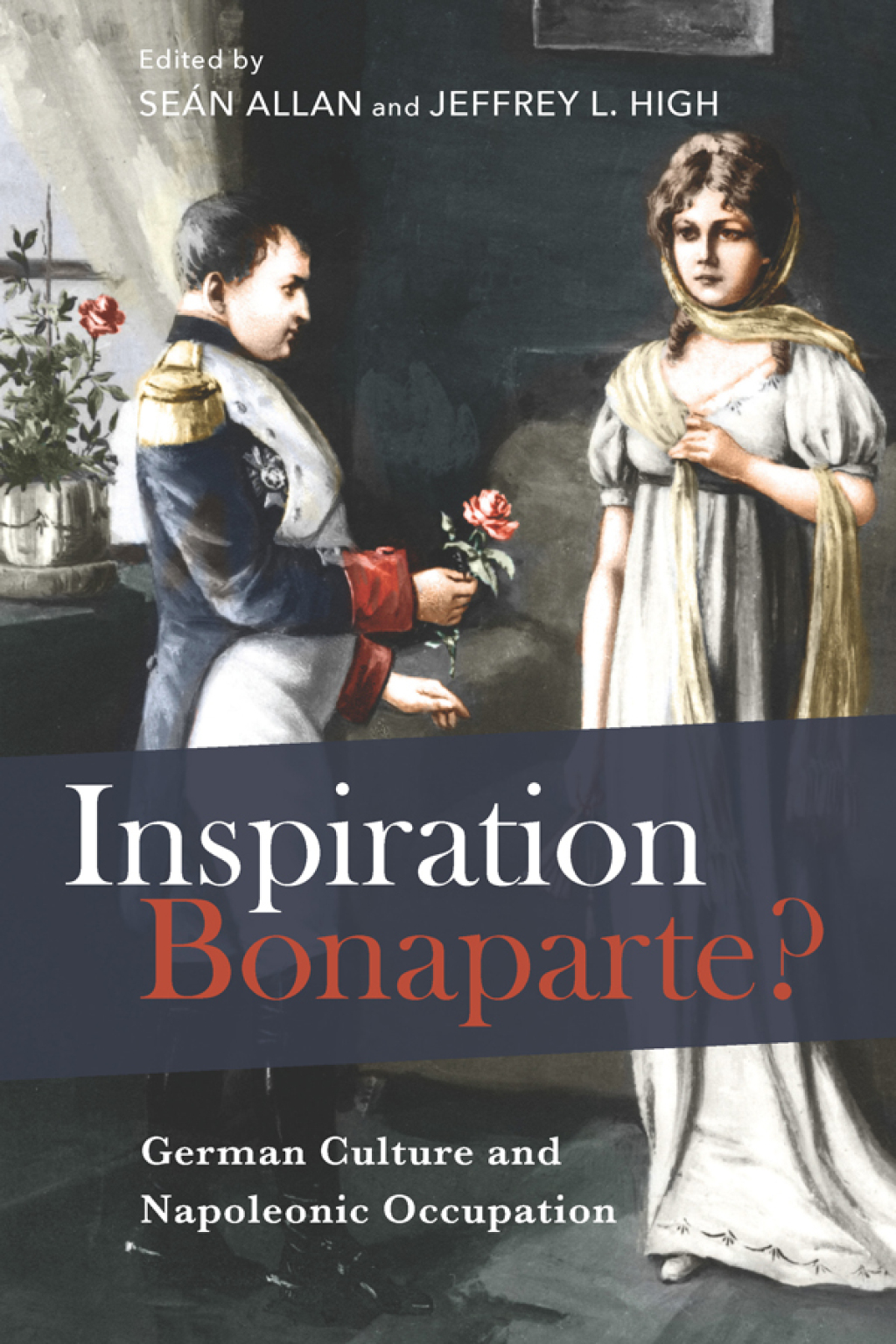 Inspiration Bonaparte  1st Edition eBook