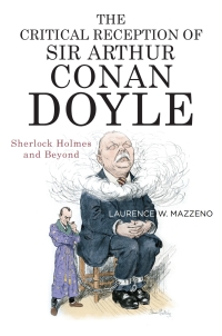 Omslagafbeelding: The Critical Reception of Sir Arthur Conan Doyle 9781640140936