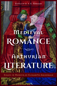 صورة الغلاف: Medieval Romance, Arthurian Literature 1st edition 9781843846161