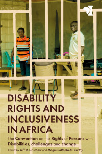 Imagen de portada: Disability Rights and Inclusiveness in Africa 1st edition 9781847012913