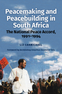 Cover image: Peacemaking and Peacebuilding in South Africa 1st edition 9781847012562