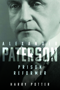 Titelbild: Alexander Paterson: Prison Reformer 1st edition 9781783276677