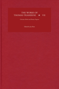 Imagen de portada: The Works of Thomas Traherne VII 1st edition 9781843846185