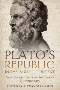 Omslagafbeelding: Plato's <i>Republic</i> in the Islamic Context 1st edition 9781648250118