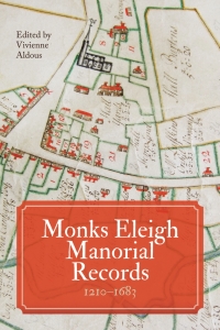 Cover image: Monks Eleigh Manorial Records, 1210-1683 9781739809607