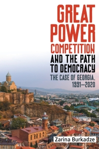 Cover image: Great Power Competition and the Path to Democracy 1st edition 9781648250439