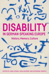 Cover image: Disability in German-Speaking Europe 1st edition 9781640141087