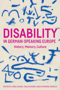 Cover image: Disability in German-Speaking Europe 1st edition 9781640141087