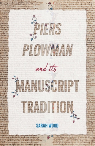 Immagine di copertina: <i>Piers Plowman</i> and its Manuscript Tradition 1st edition 9781914049071