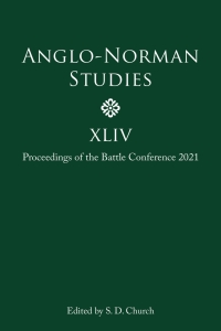 Cover image: Anglo-Norman Studies XLIV 1st edition 9781783277131