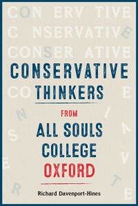 Titelbild: Conservative Thinkers from All Souls College Oxford 9781783277452