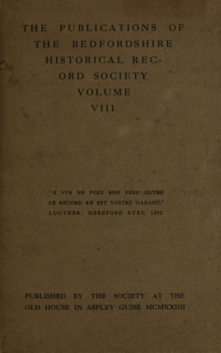 Cover image: The Publications of the Bedfordshire Historical Record Society Volume VIII