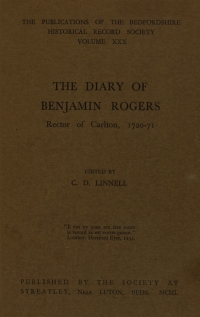 表紙画像: The Diary of Benjamin Rogers rector of Carlton, 1720-71