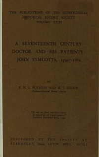 Cover image: A seventeenth century doctor and his patients: John Symcotts, 1592?-1662