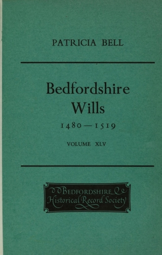 Cover image: Bedfordshire wills 1480-1519