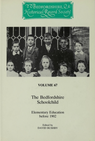 Omslagafbeelding: The Bedfordshire Schoolchild: Elementary education before 1902