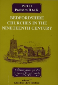 Cover image: Bedfordshire Churches in the Nineteenth Century  Part II 9780851550602