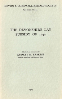 Cover image: The Devonshire Lay Subsidy of 1332 1st edition 9780901853004