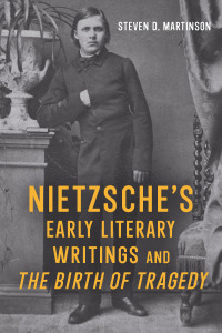 Imagen de portada: Nietzsche’s Early Literary Writings and <i>The Birth of Tragedy</i> 9781640141186