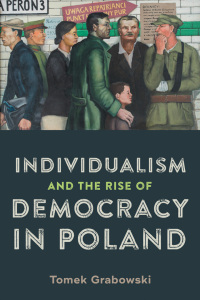 Cover image: Individualism and the Rise of Democracy in Poland 9781648250590