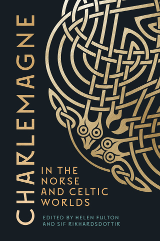 صورة الغلاف: Charlemagne in the Norse and Celtic Worlds 9781843846680