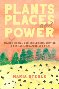 Imagen de portada: Plants, Places, and Power 9781640141254