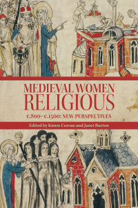 表紙画像: Medieval Women Religious, c. 800-c. 1500 9781837650293