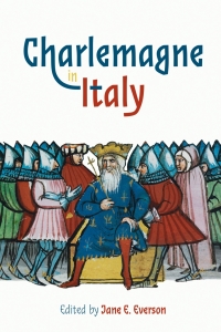 Cover image: Charlemagne in Italy 9781843846710