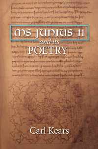 Imagen de portada: MS Junius 11 and its Poetry 9781914049132