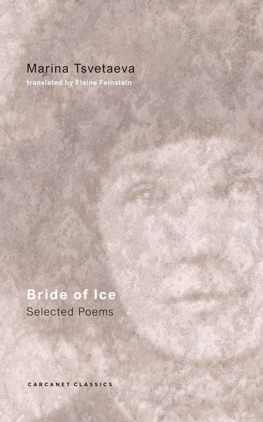 Bride of Ice Selected Poems