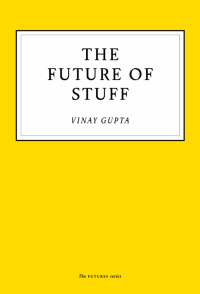 Cover image: The Future of Stuff 9781800180123