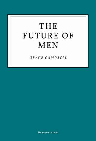 Imagen de portada: The Future of Men 9781800180116