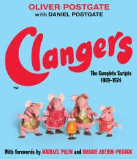 Cover image: Clangers 9781800181984