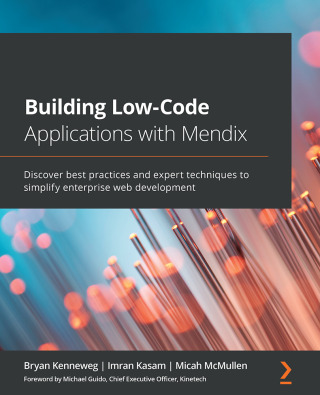Cover image: Building Low-Code Applications with Mendix 1st edition 9781800201422