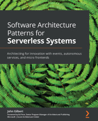 Cover image: Software Architecture Patterns for Serverless Systems 1st edition 9781800207035