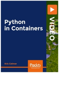 Omslagafbeelding: Python in Containers 1st edition 9781800200753