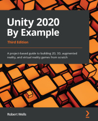 Imagen de portada: Unity 2020 By Example 3rd edition 9781800203389