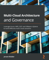 Cover image: Multi-Cloud Architecture and Governance 1st edition 9781800203198