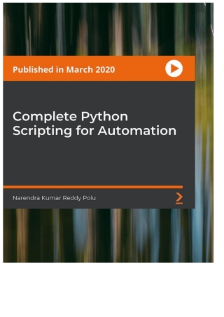 Omslagafbeelding: Complete Python Scripting for Automation 1st edition 9781800203181