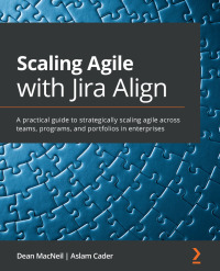 Imagen de portada: Scaling Agile with Jira Align 1st edition 9781800203211
