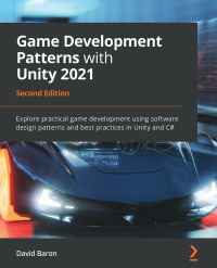 Imagen de portada: Game Development Patterns with Unity 2021 2nd edition 9781800200814