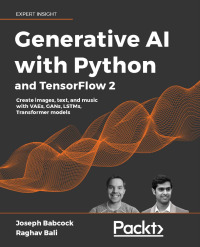 Cover image: Generative AI with Python and TensorFlow 2 1st edition 9781800200883