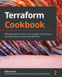 Omslagafbeelding: Terraform Cookbook 1st edition 9781800207554