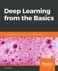 صورة الغلاف: Deep Learning from the Basics 1st edition 9781800206137