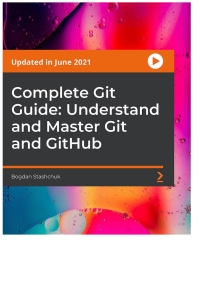 Cover image: Complete Git Guide: Understand and Master Git and GitHub 1st edition 9781800209855
