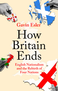 Cover image: How Britain Ends 1st edition 9781800241060