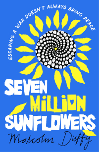 Cover image: Seven Million Sunflowers 1st edition 9781800241732