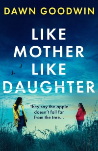 Cover image: Like Mother, Like Daughter 1st edition 9781803283715