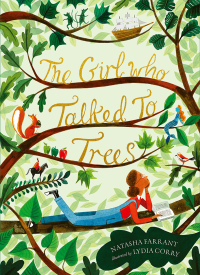 Omslagafbeelding: The Girl Who Talked to Trees 1st edition 9781800242241
